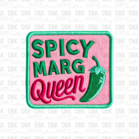 Spicy Marg Queen DTF transfer B3