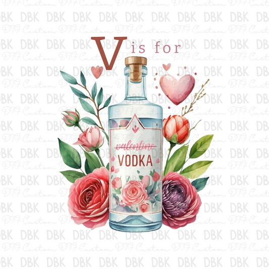 V is for vodka DTF transfer J28