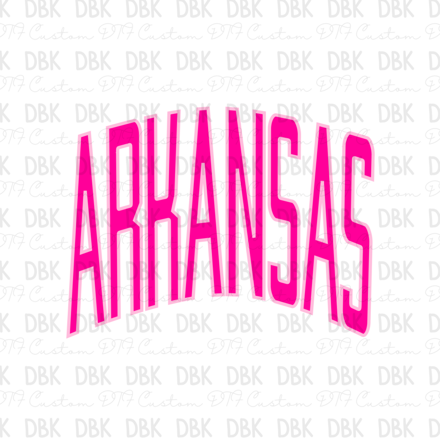 Pink Arkansas DTF Transfer – DBK-Custom Creations