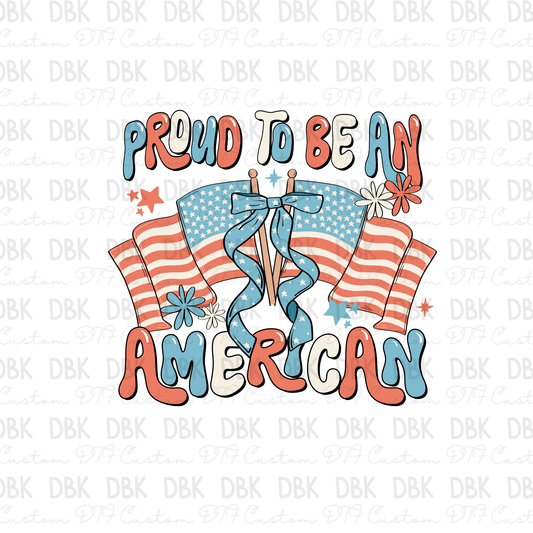 Proud to be an American DTF Transfer R158
