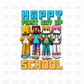 Happy First Day of school DTF Transfer