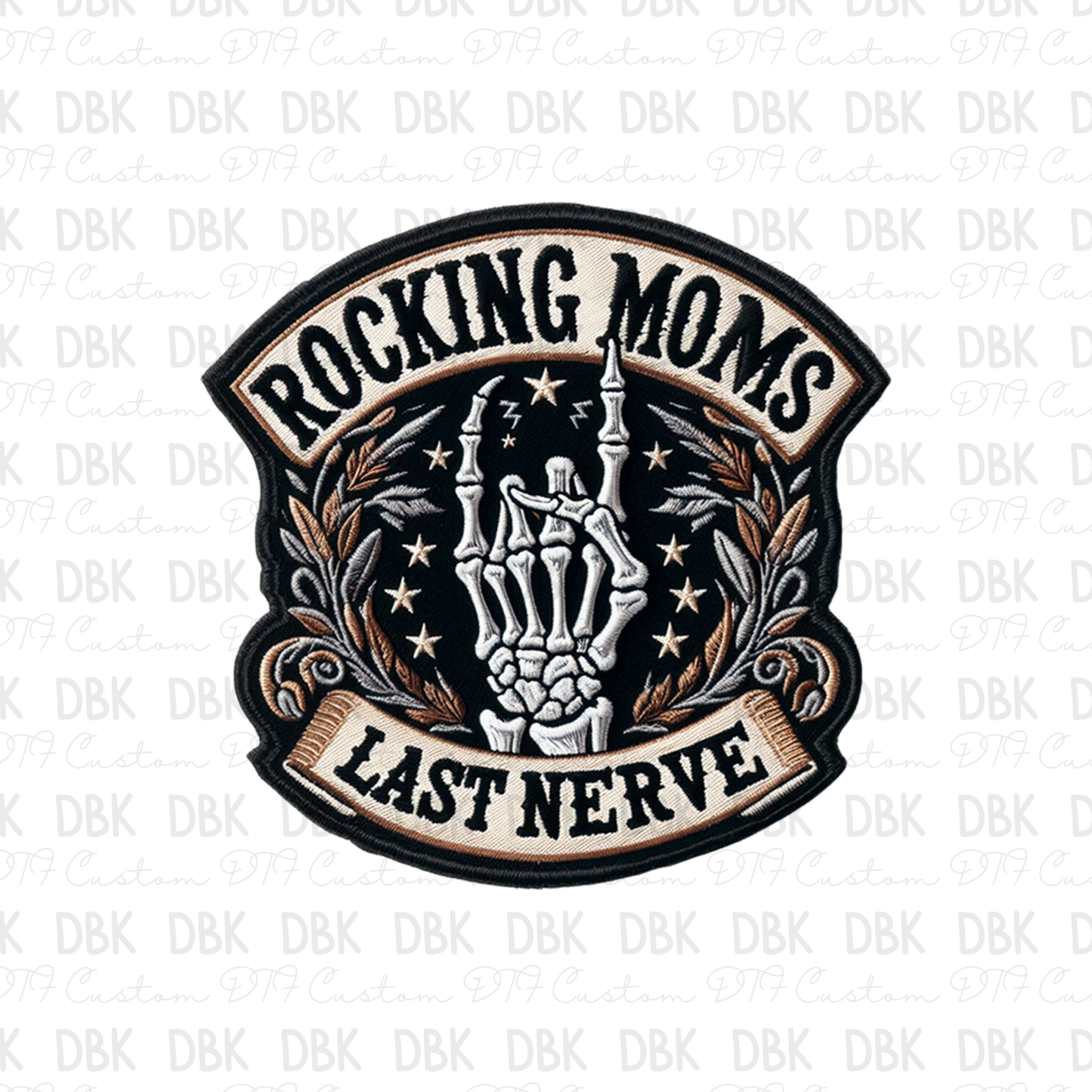 Rocking moms last nerve DTF Transfer B169