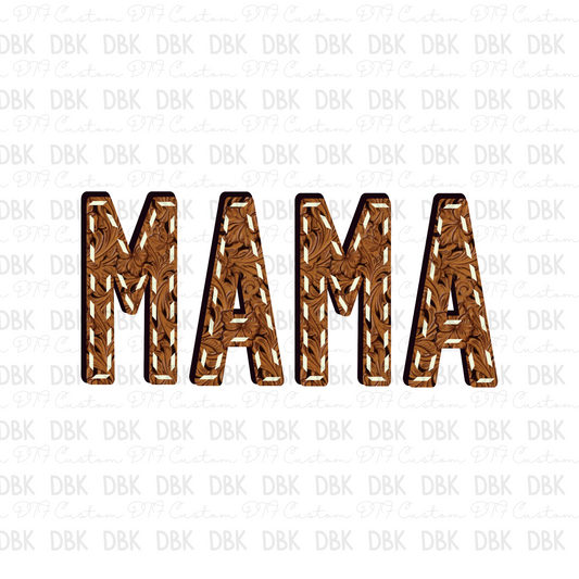 Mama leather DTF transfer N103