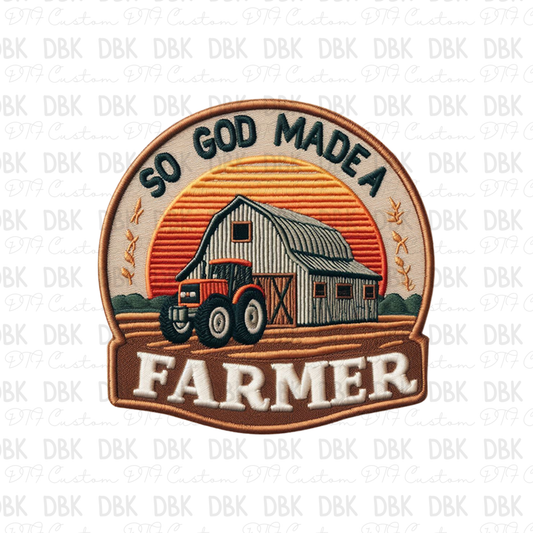 So God made a farmer DTF Transfer B171