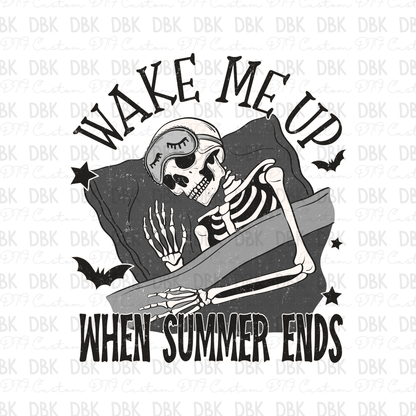 Wake me up when summer ends DTF Transfer H292