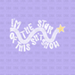 I'm the star of this show DTF Transfer WHITE Z30