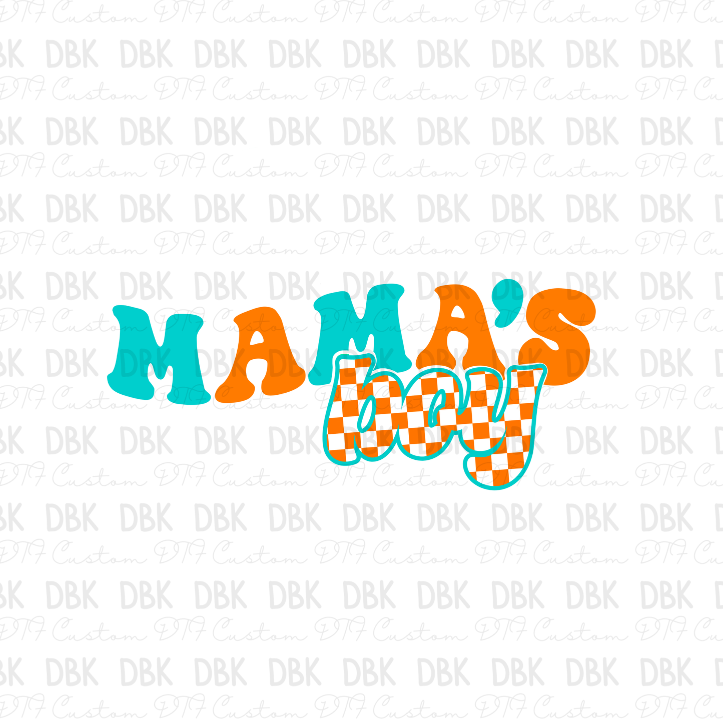 Mamas boy DTF transfer K30
