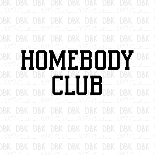 Homebody Club DTF transfer BLACK