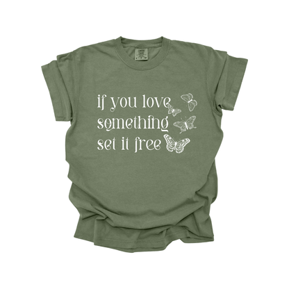 If you love something set it free DTF transfer WHITE