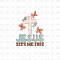 Jesus sets me free blue DTF transfer F94