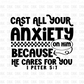 Cast all your anxiety DTF Transfer BLACK FT57