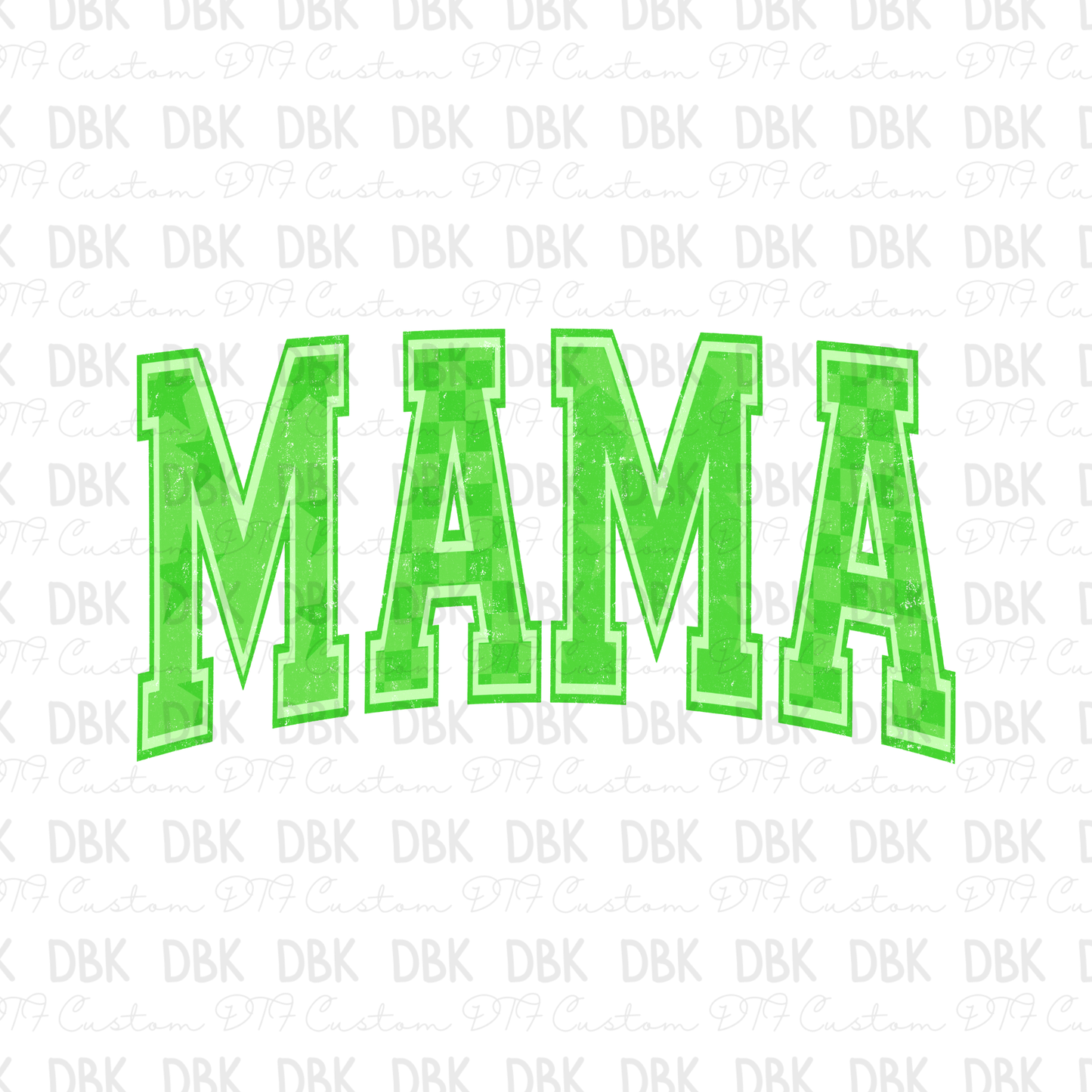 Green Mama DTF Transfer