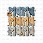 Mama DTF Transfer
