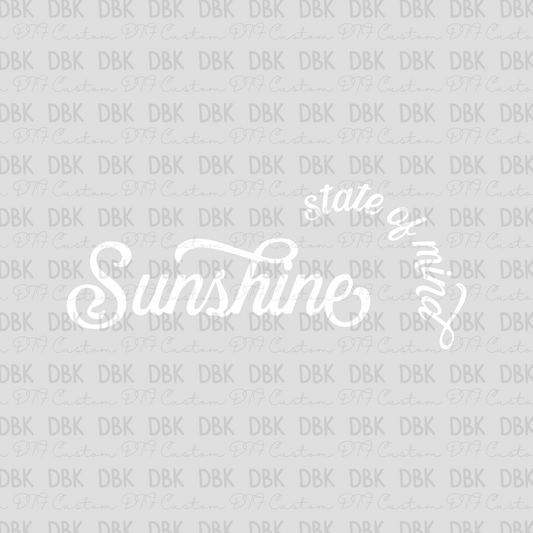 sunshine state of mind white DTF Transfer S106