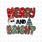 Merry and bright DTF Transfer E175