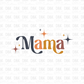 Mama DTF Transfer N49