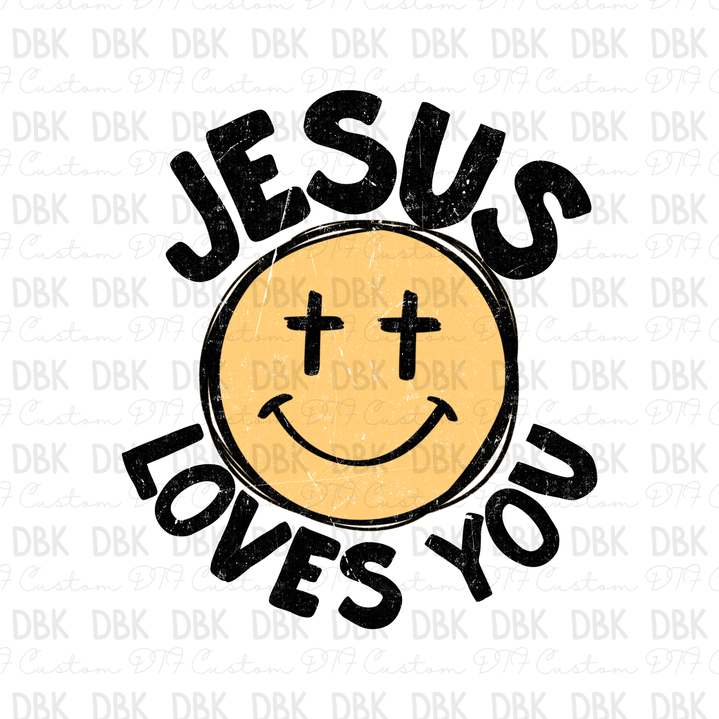 Jesus Loves you DTF Transfer