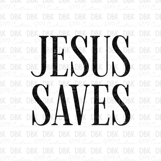 Jesus Saves DTF Transfer