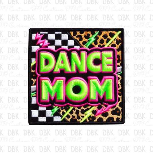 Dance Mom DTF Transfer B181