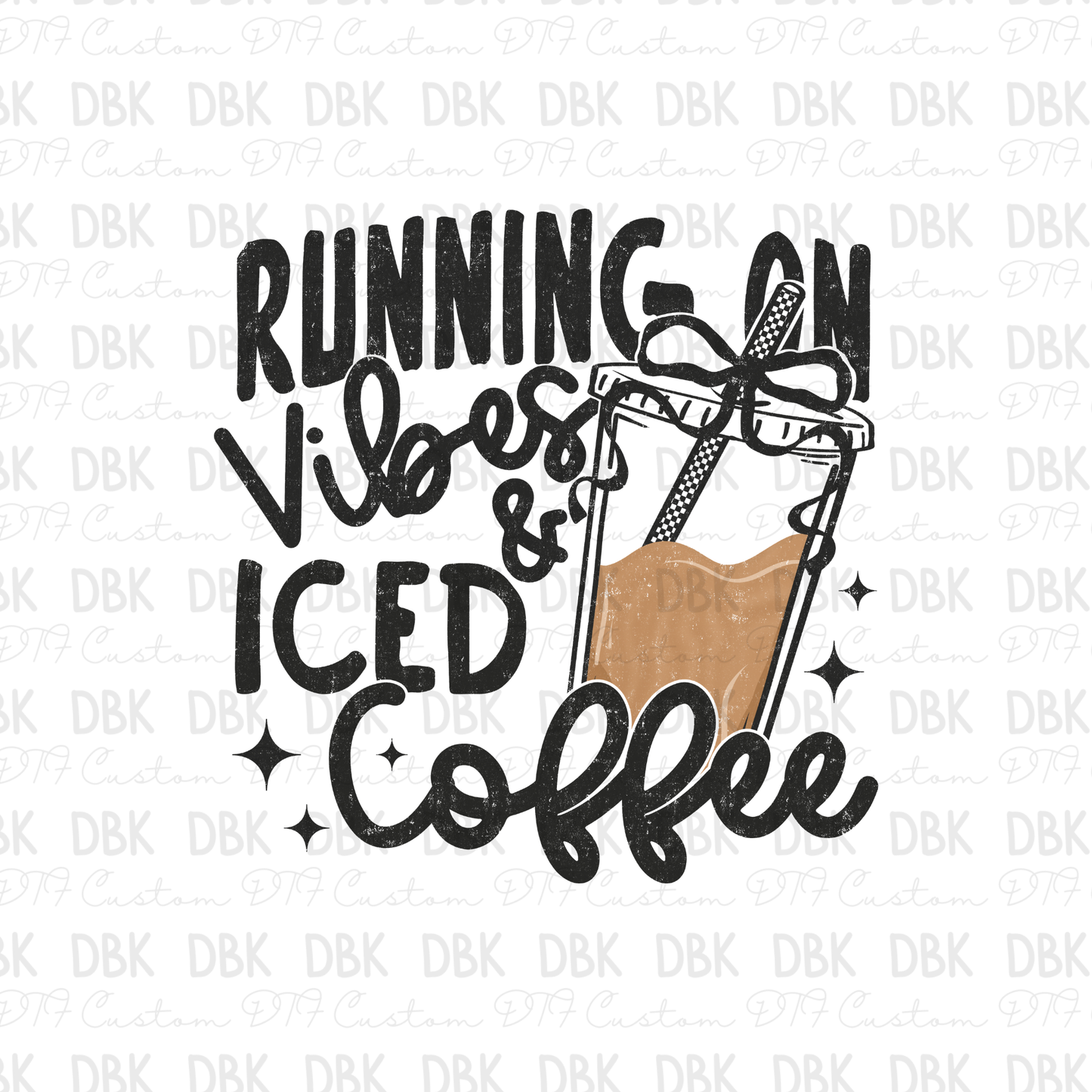 Running on iced coffee DTF Transfer