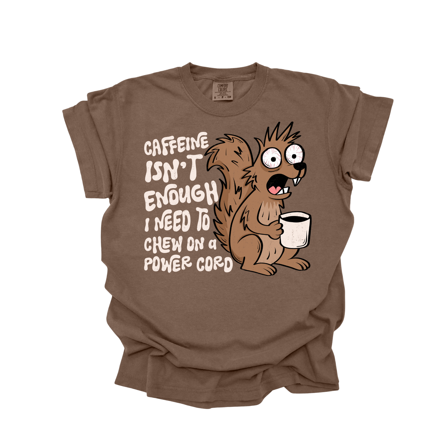 Caffeine isn't enough I need to chew on a power cord DTF Transfer