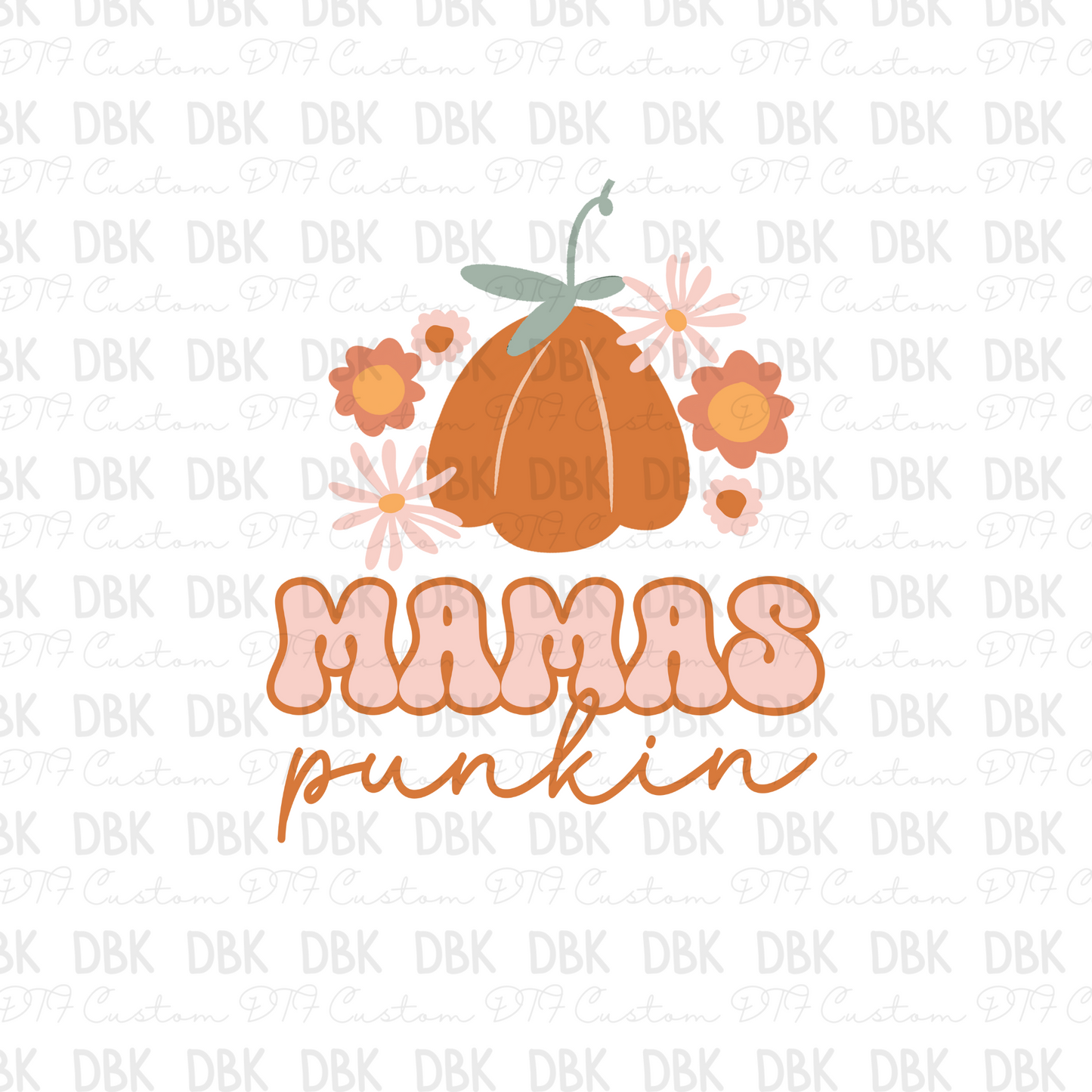 Mamas Punkin DTF transfer F48