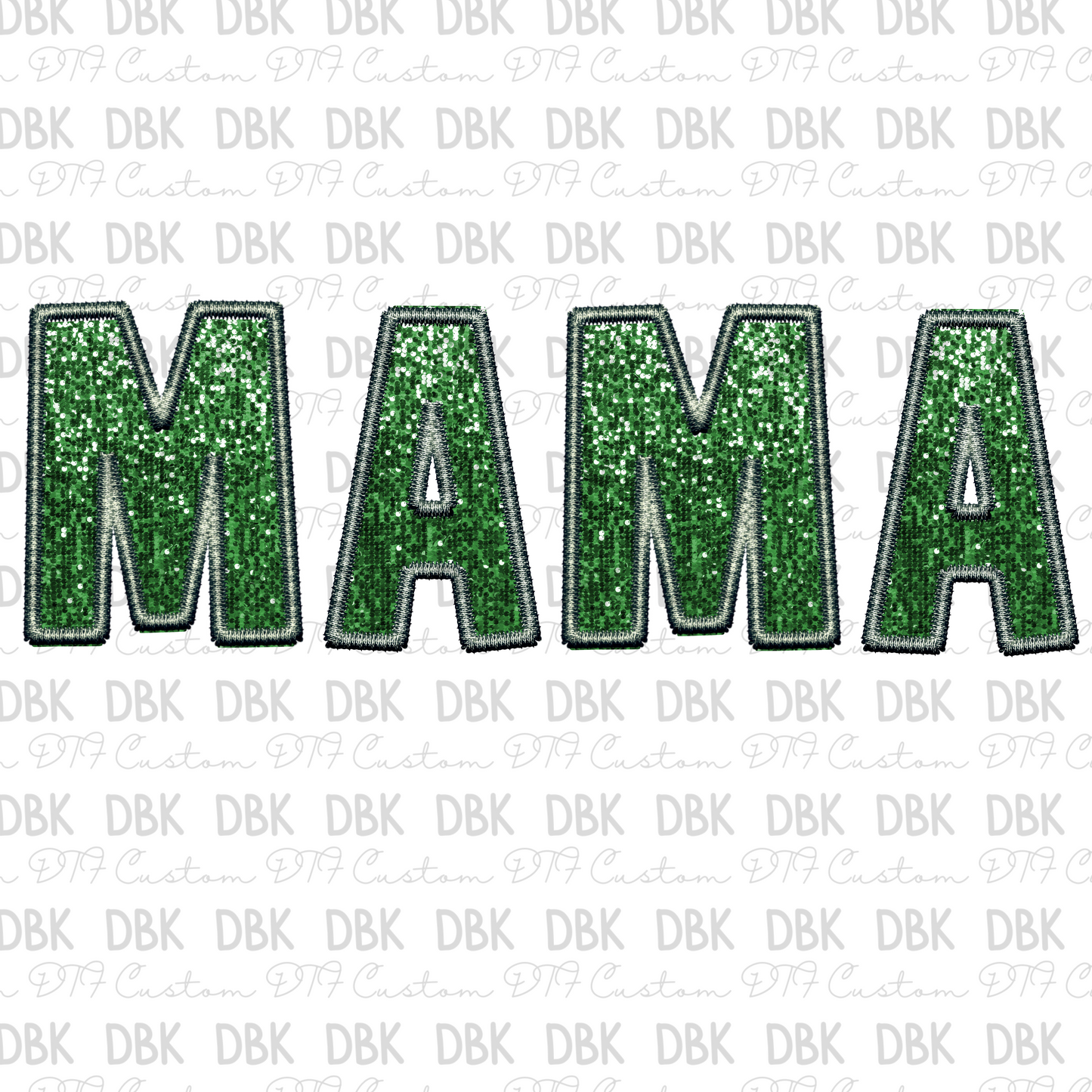 MAMA GREEN DTF transfer N138