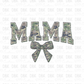 Camo MAMA Bow DTF Transfer