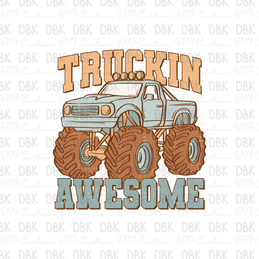 Truckin Awesome DTF Transfer