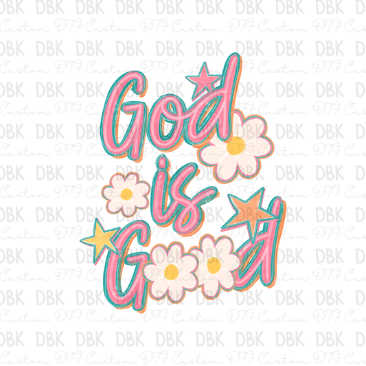 God Is Good DTF Transfer FT178