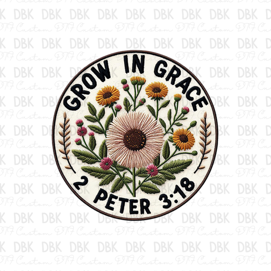 Grow in Grace DTF Transfer B193