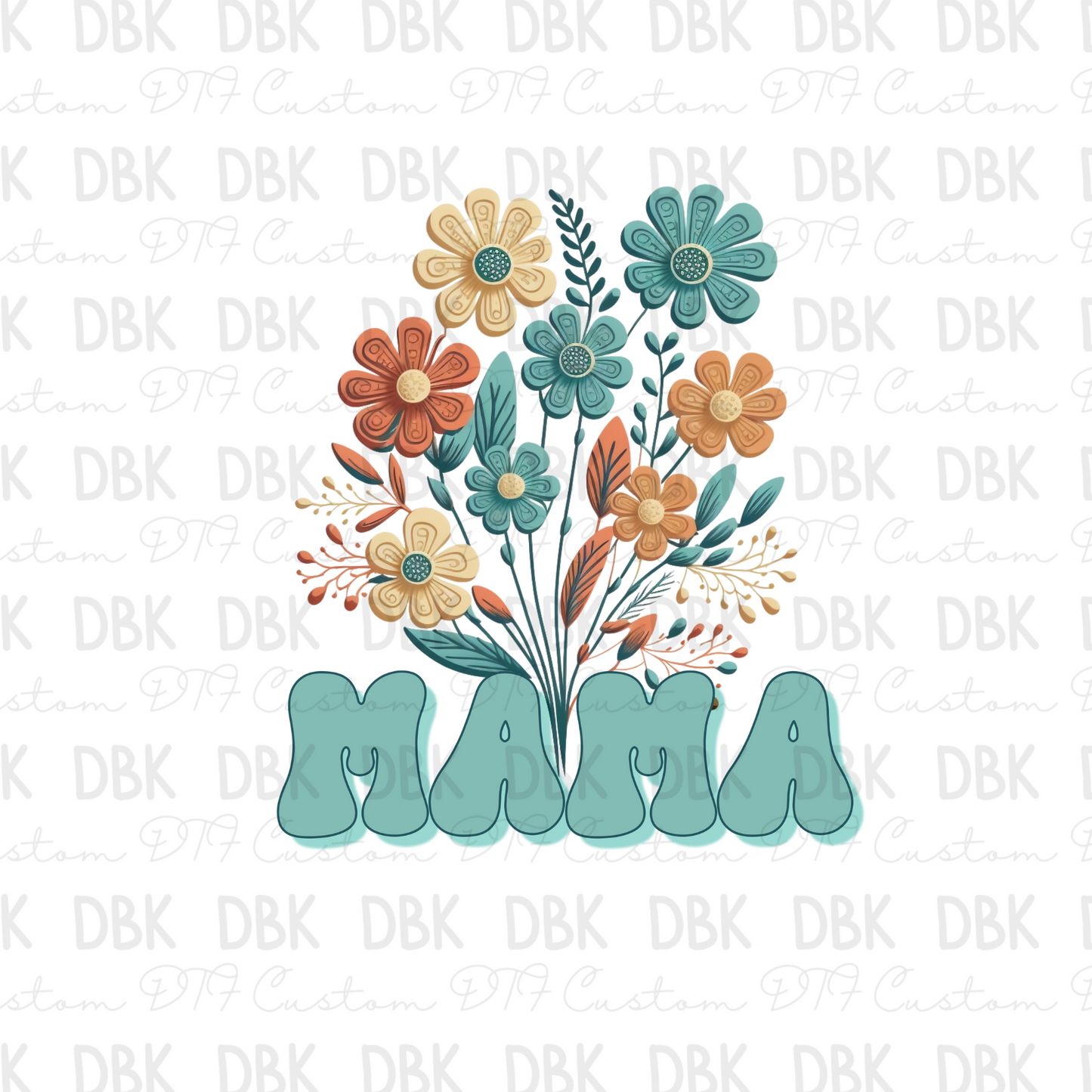 Mama floral DTF Transfer N99