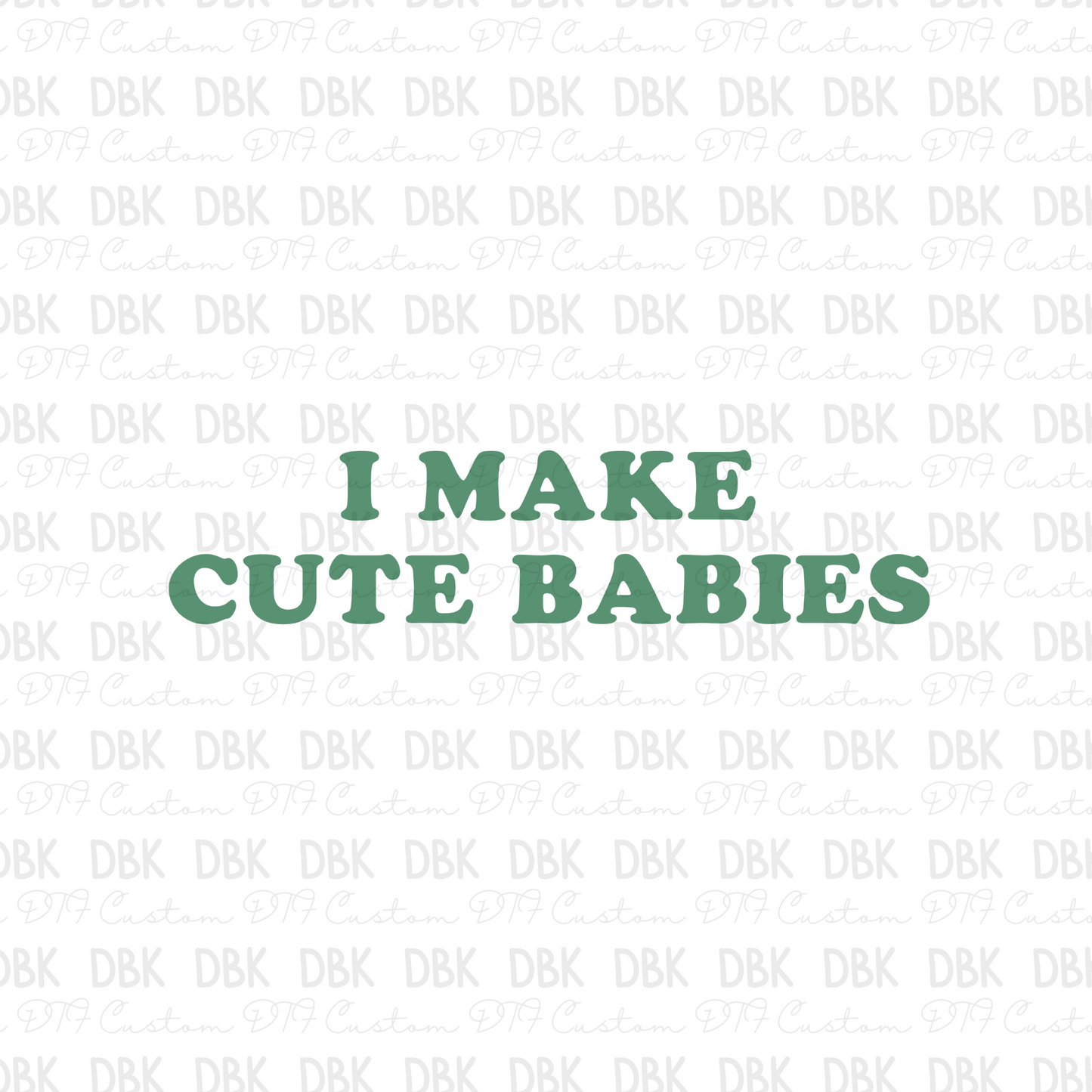 I make cute babies DTF Transfer DD7