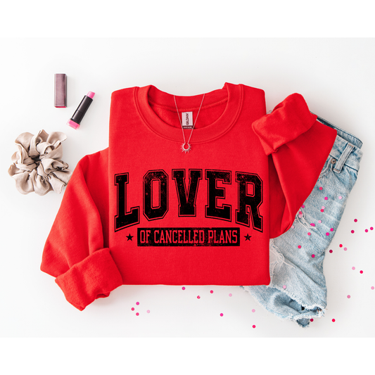 Lover of cancelled plans Gildan Crewneck ADULT
