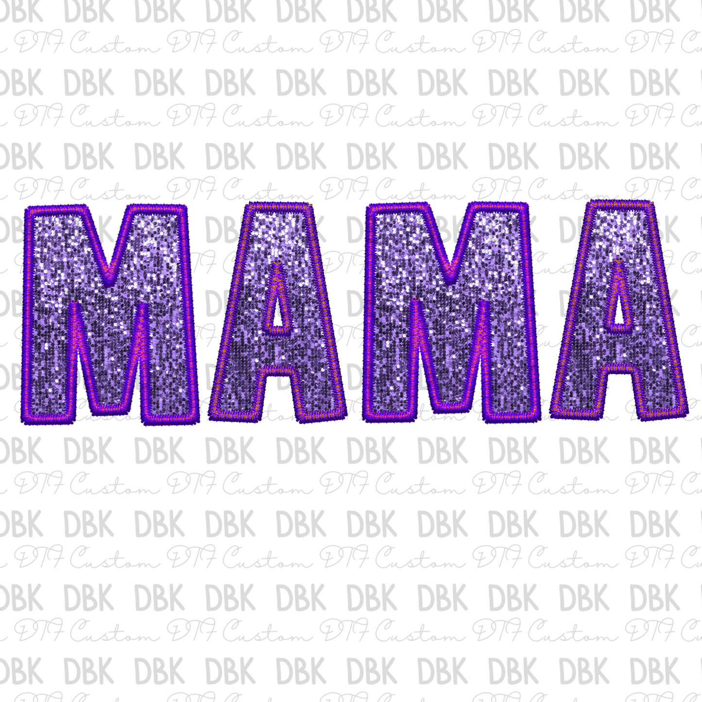 MAMA PURPLE DTF transfer