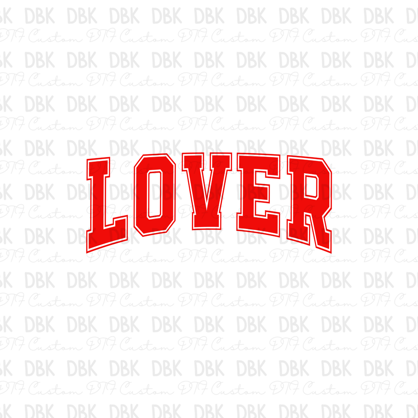 Lover RED DTF Transfer