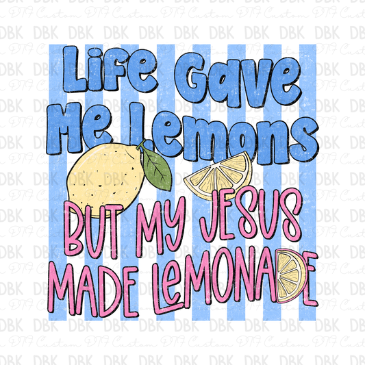 Life gave me lemons DTF Transfer