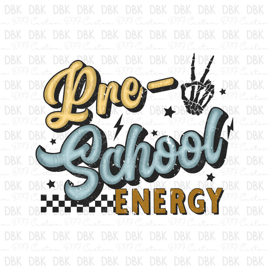 Pre-School Energy  DTF Transfer A178