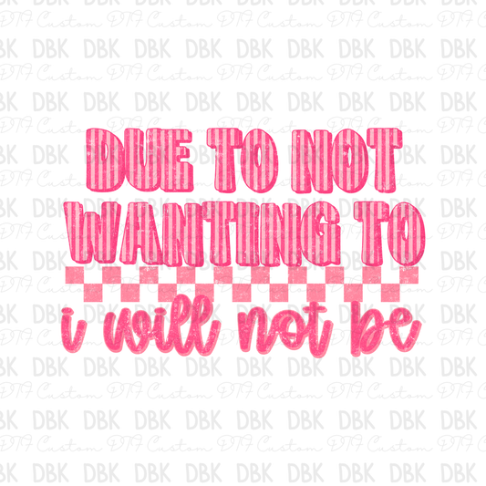 Due to not wanting too i will not be DTF Transfer