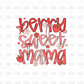 Berry sweet Mama DTF Transfer