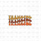 Thankful DTF transfer F131