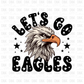 Lets go Eagles DTF Transfer M26