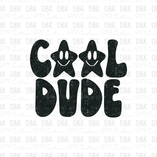 Cool Dude DTF Transfer