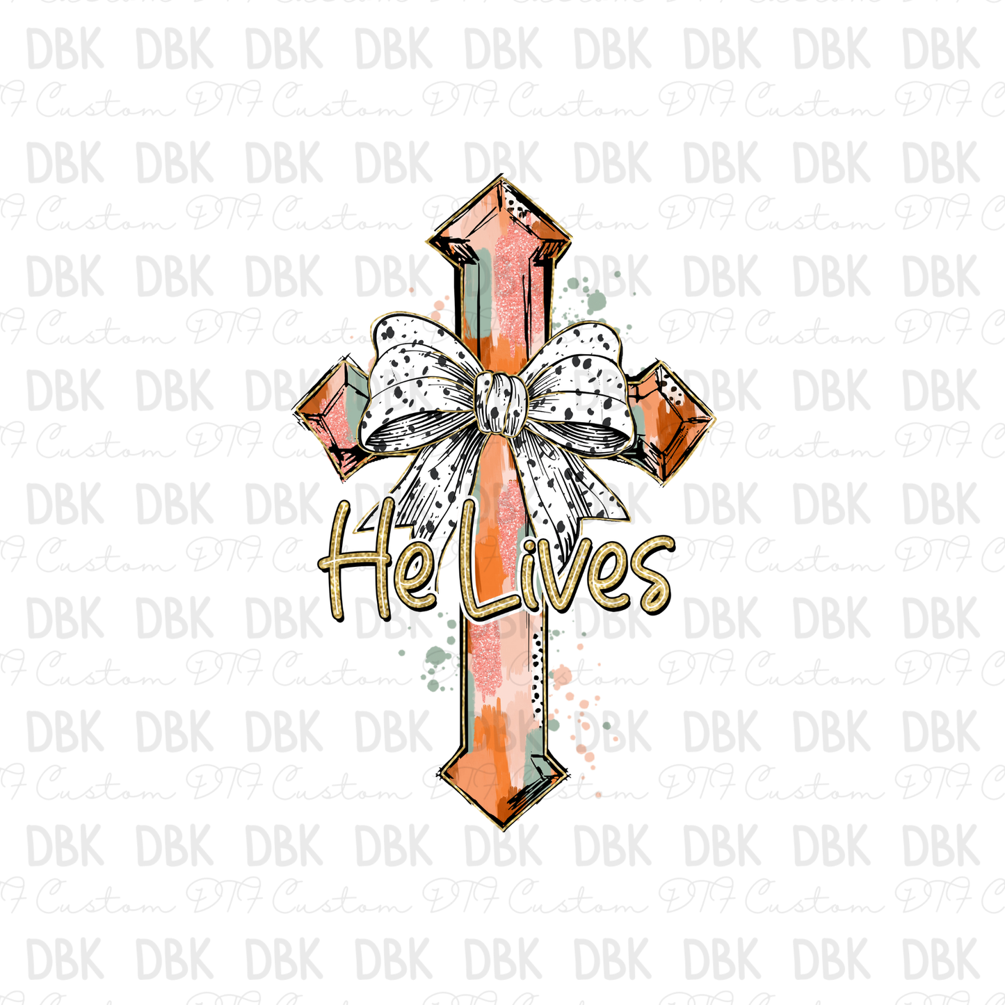 He Lives Cross DTF Transfer FT134