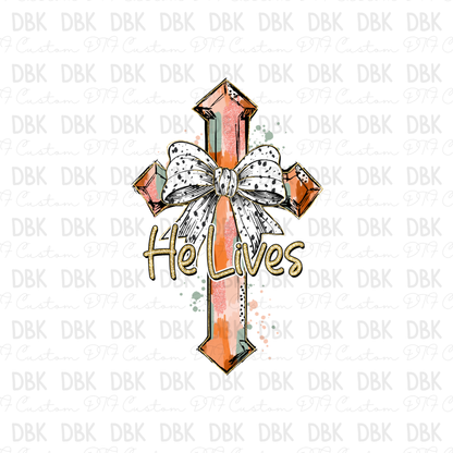 He Lives Cross DTF Transfer FT134