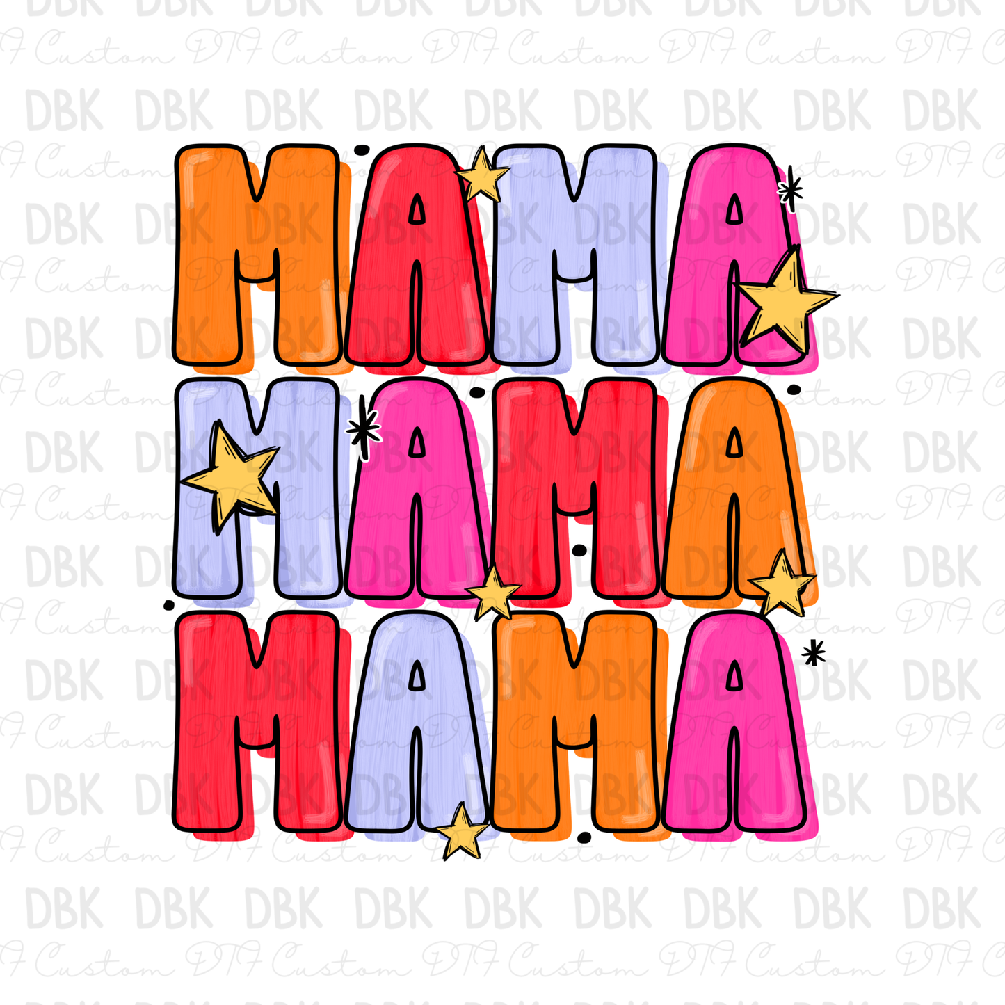 Mama DTF Transfer N303