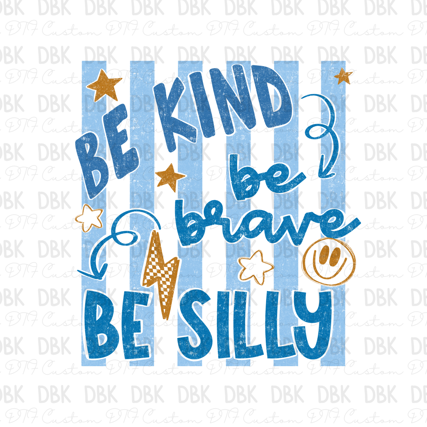 Be kind be brave DTF Transfer BLUE