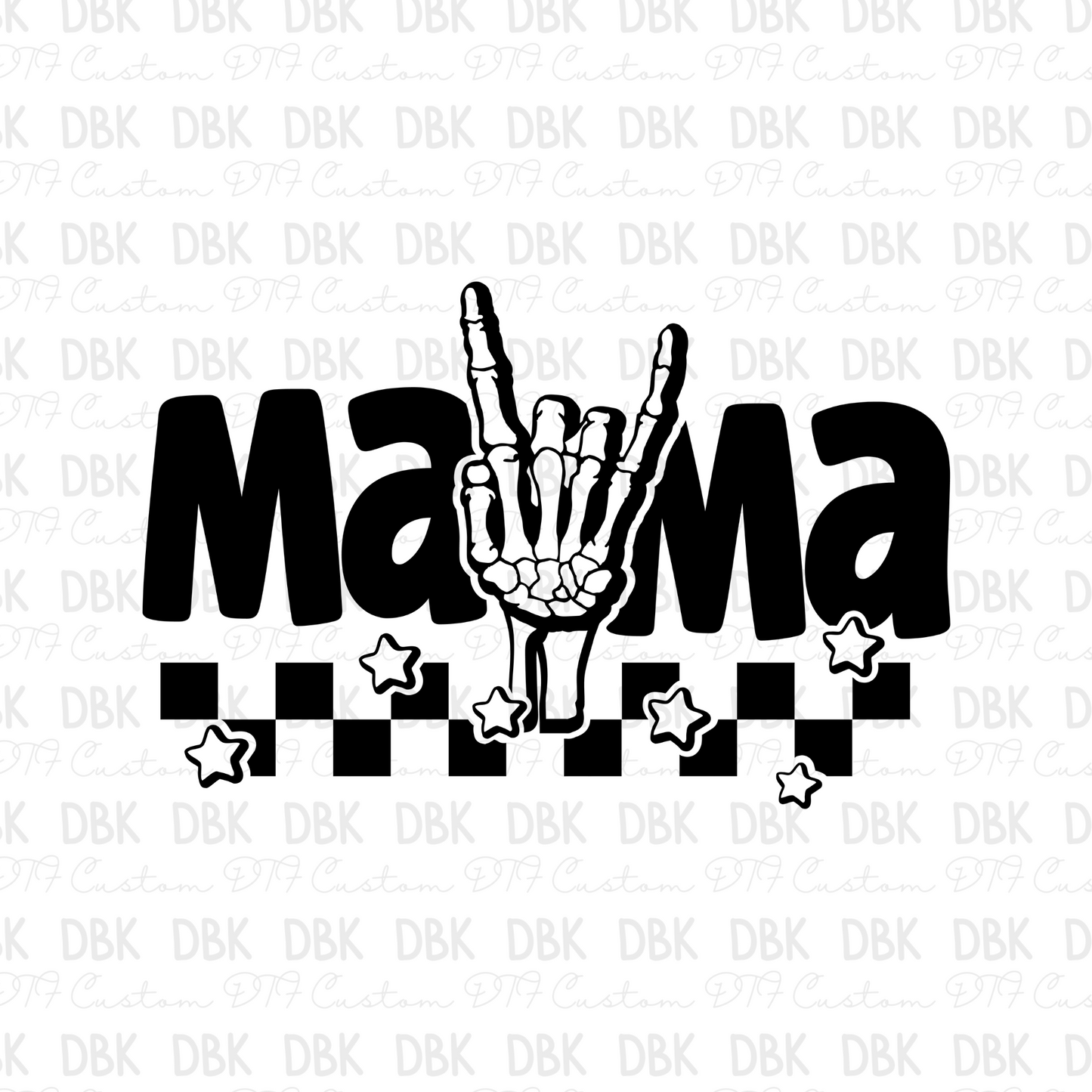 Mama w/ skull hand DTF transfer N110