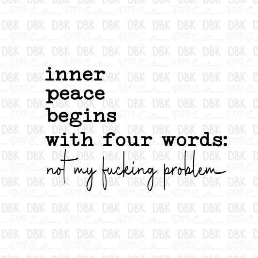Inner peace begins with four words DTF transfer