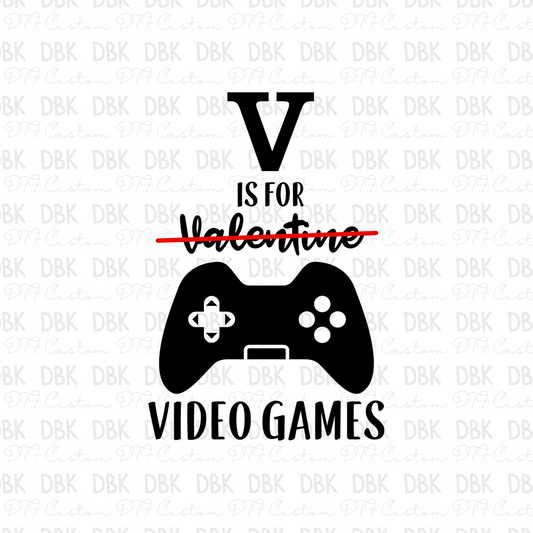 V is for video games DTF transfer J34